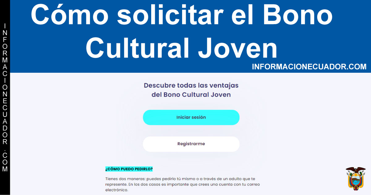 Cómo solicitar el Bono Cultural Joven 2024 Guía